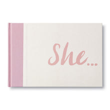 Load image into Gallery viewer, Book - SHE...